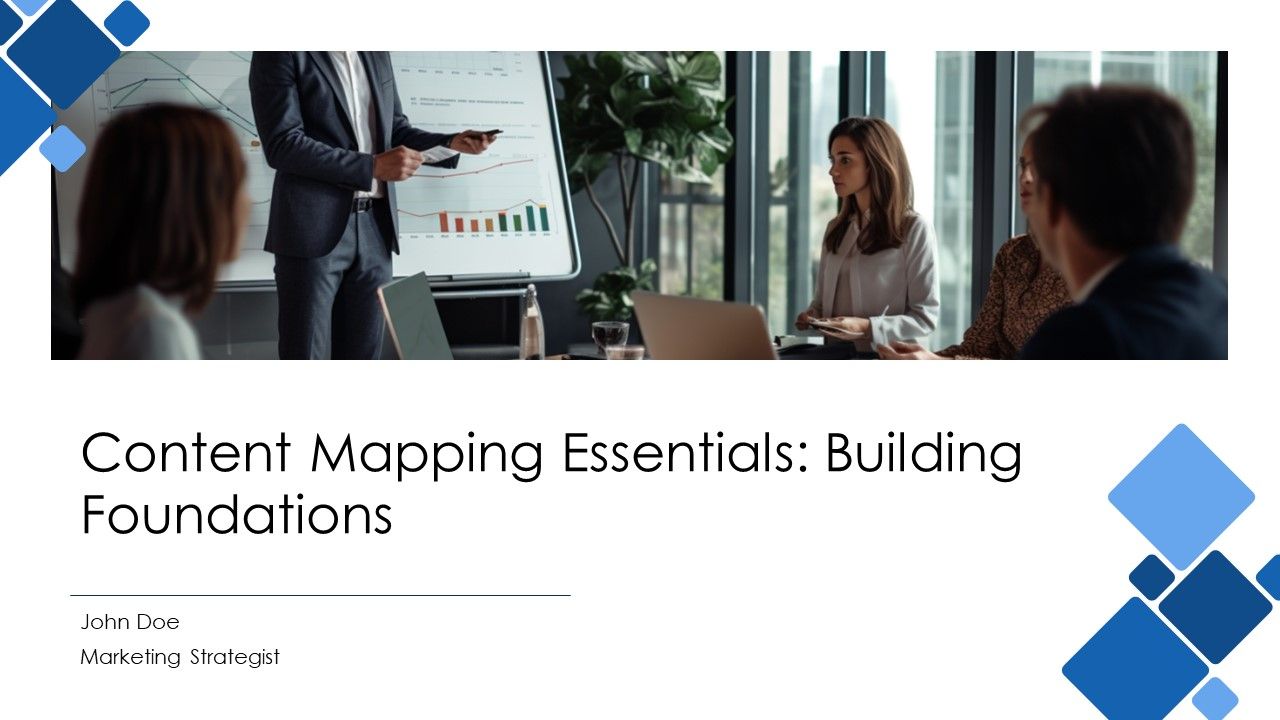 Content Mapping Essentials Building Foundations PPT Slides AT Content Mapping Essentials Building Foundations PPT Slides AT