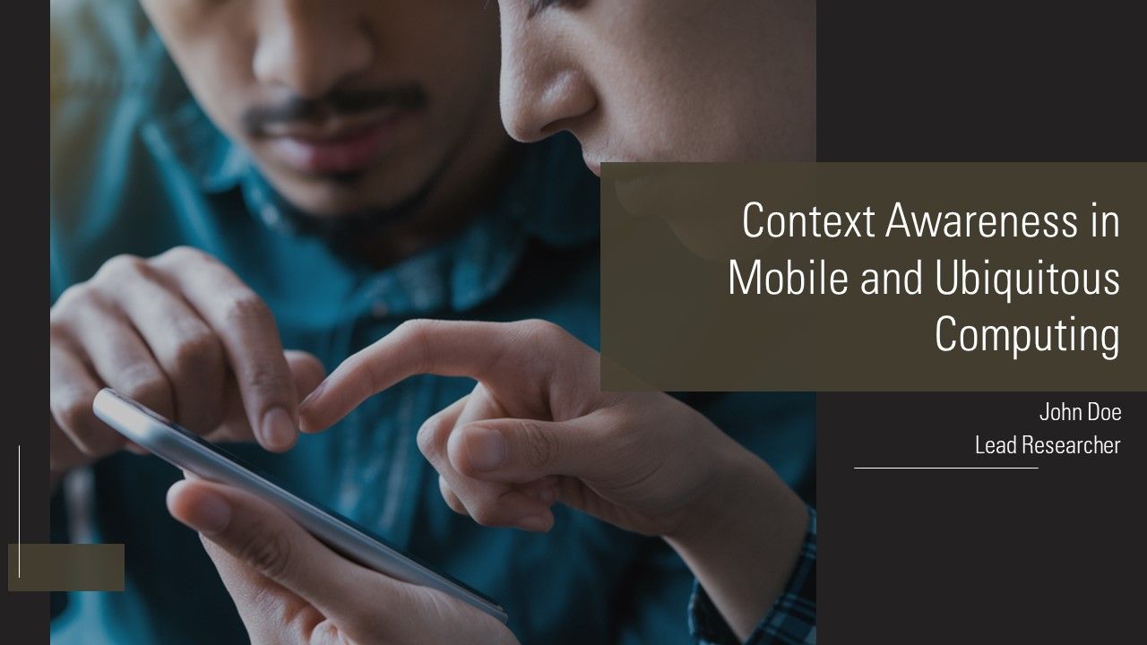 Context Awareness In Mobile And Ubiquitous Computing PPT Slides AT