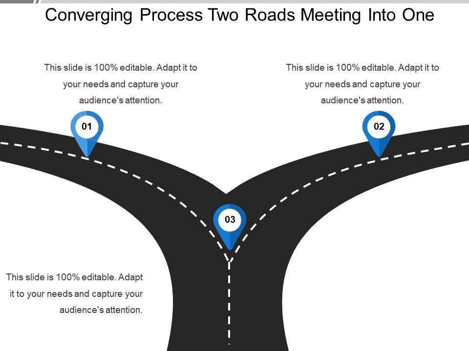 Converging Process Two Roads Meeting Into One PowerPoint Slide