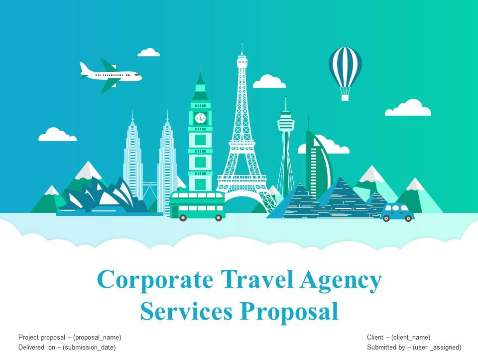 Corporate Travel Agency Services Proposal Powerpoint Presentation Slides Slide01