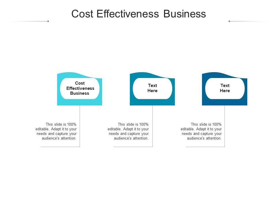 Cost Effectiveness Business Ppt Powerpoint Presentation Inspiration Grid Cpb Presentation