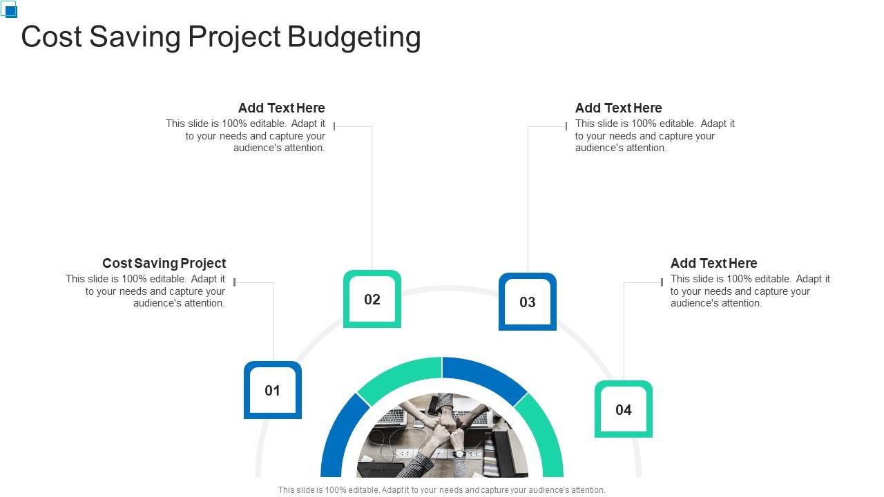 Cost Saving Project Budgeting In Powerpoint And Google Slides Cpb