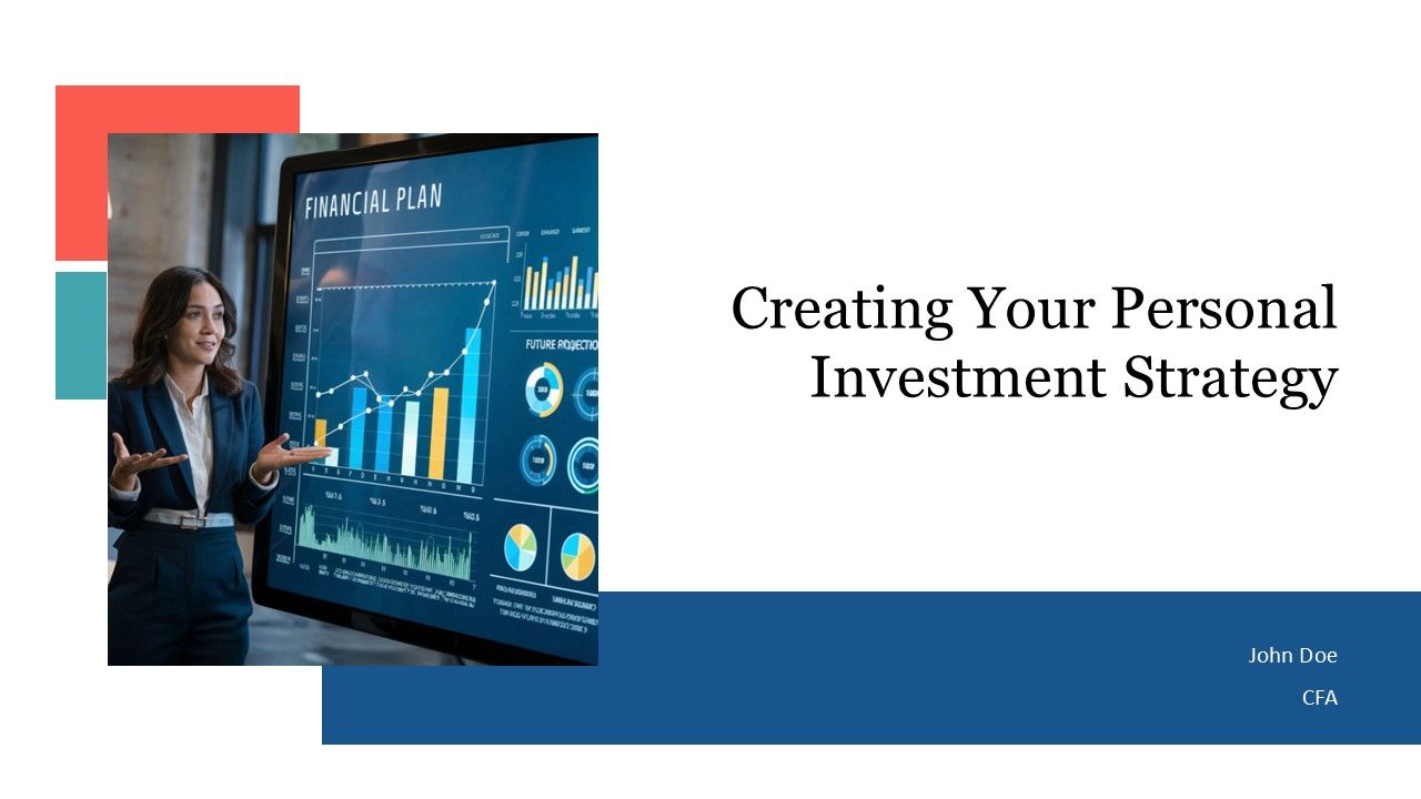 Creating Your Personal Investment Strategy PPT Summary AT Creating Your Personal Investment Strategy PPT Summary AT