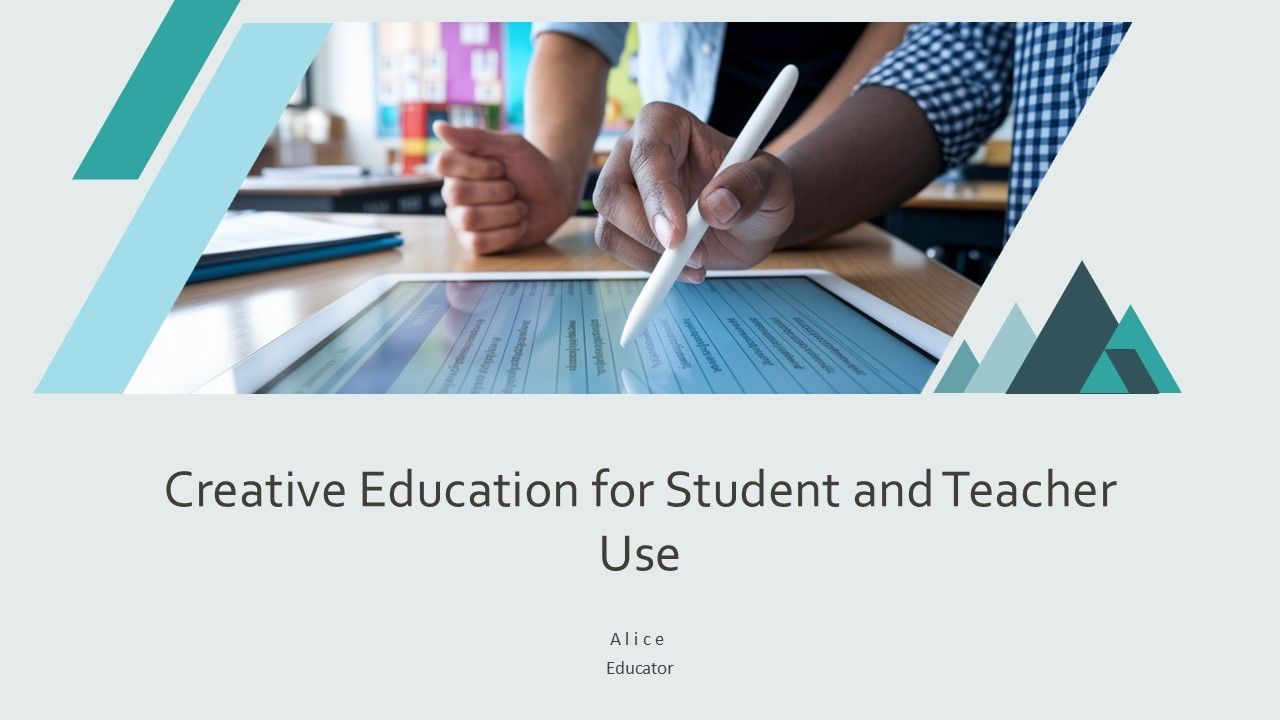 Creative Education For Student And Teacher Use PPT Presentation AT Creative Education For Student And Teacher Use PPT Presentation AT