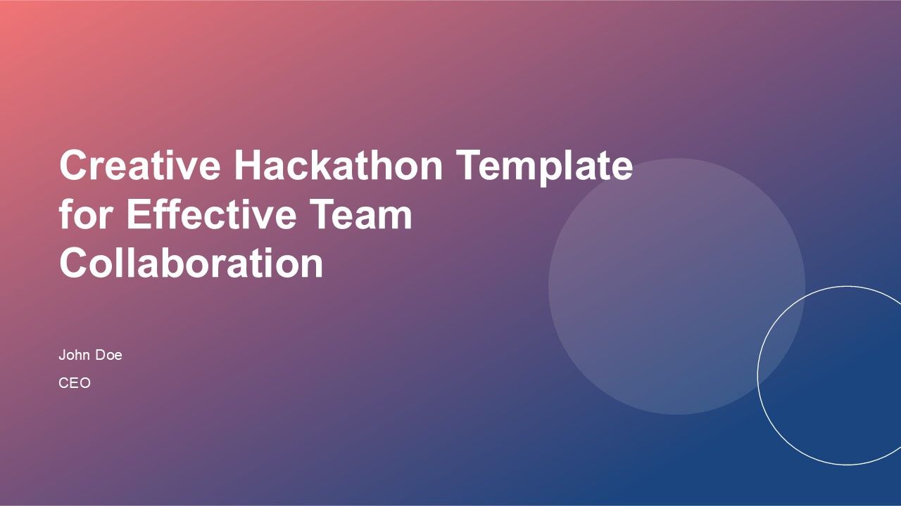 Creative Hackathon Template For Effective Team Collaboration PPT H