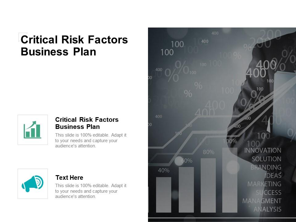 critical risks factors in business plan critical risks factors in business plan