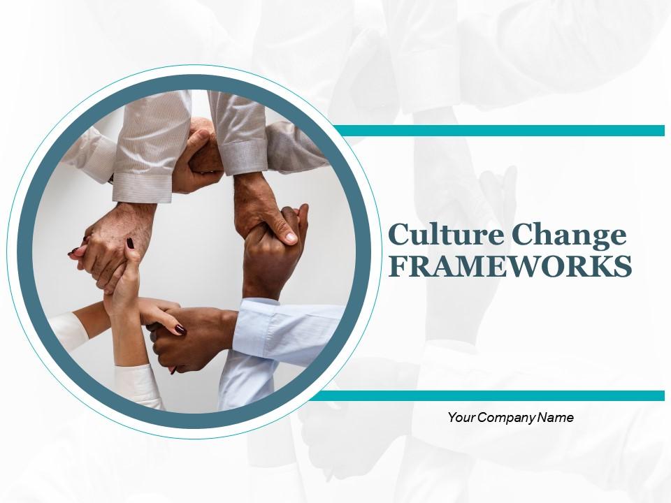culture_change_frameworks_communicate_vision_and_strategy_information_Slide01