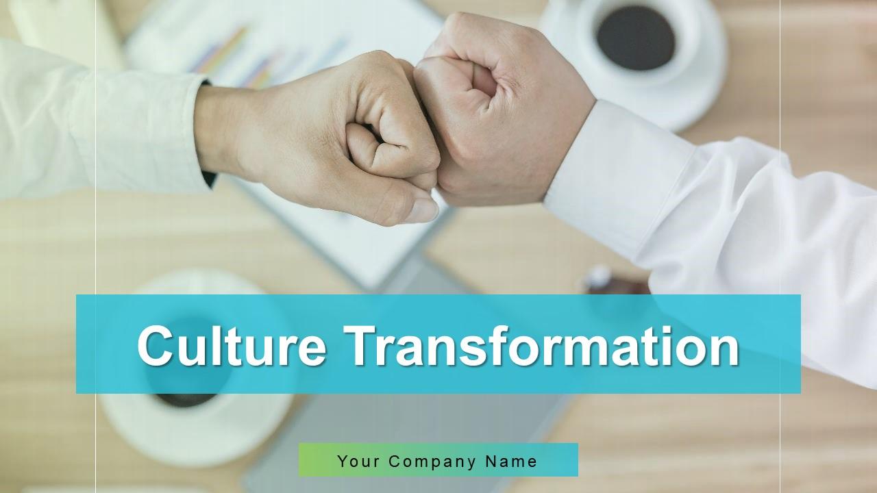 Culture Transformation Organizational Individual Team Leadership Coaching Strategy Sustain Gains Slide01
