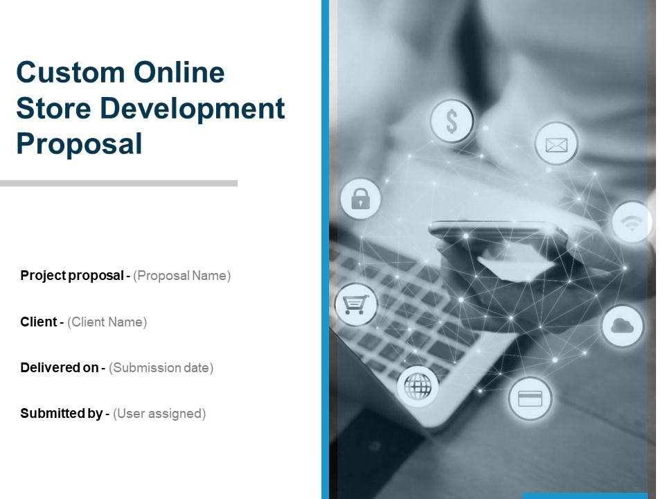 Custom online store development proposal powerpoint presentation slides Slide01