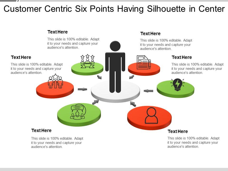 Customer centric six points having silhouette in center Slide01