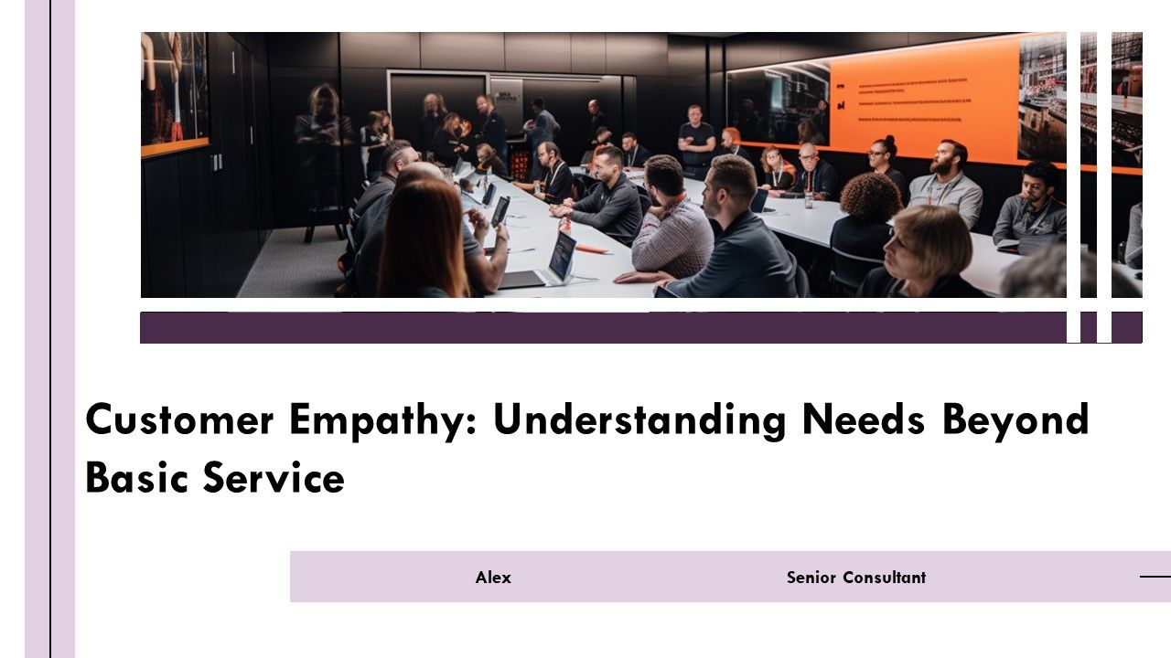 Customer Empathy Understanding Needs Beyond Basic Service PPT ...