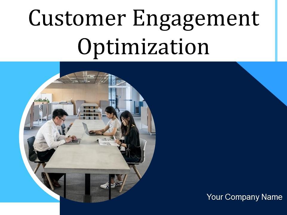Customer engagement optimization powerpoint presentation slides Slide00