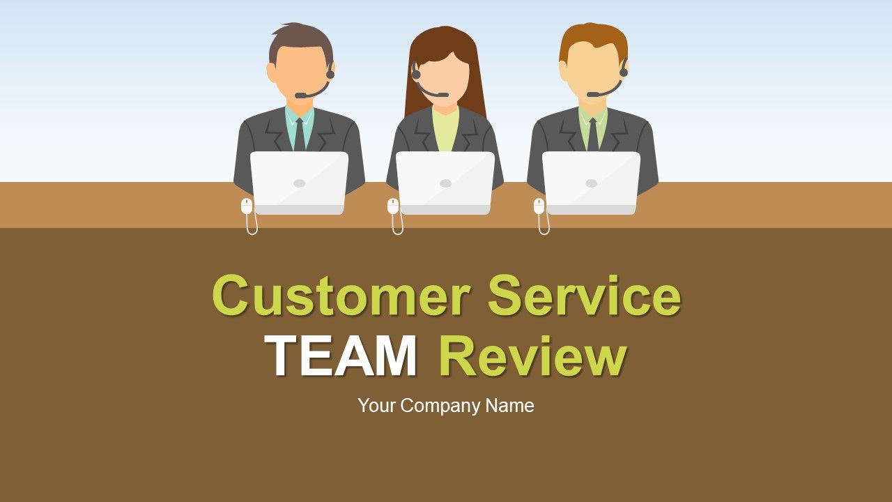 Customer service team review powerpoint presentation with slides
