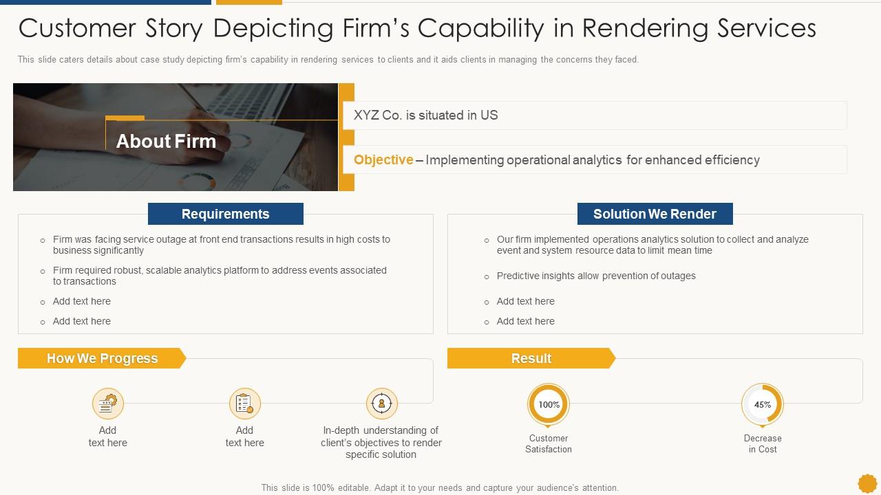 Customer story depicting firms capability in rendering services services promotion sales deck