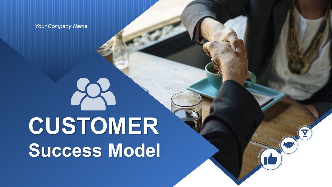 Customer success model powerpoint presentation slides
