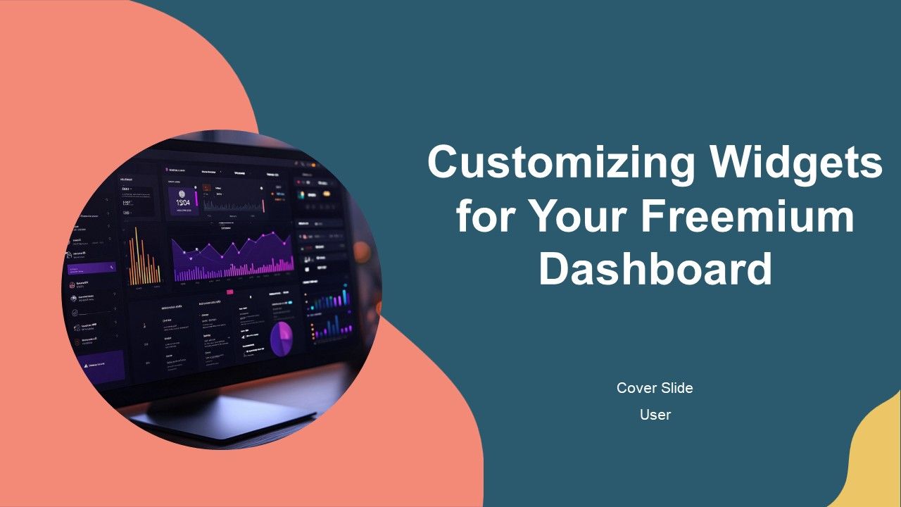 Customizing Widgets For Your Freemium Dashboard PPT Example AT