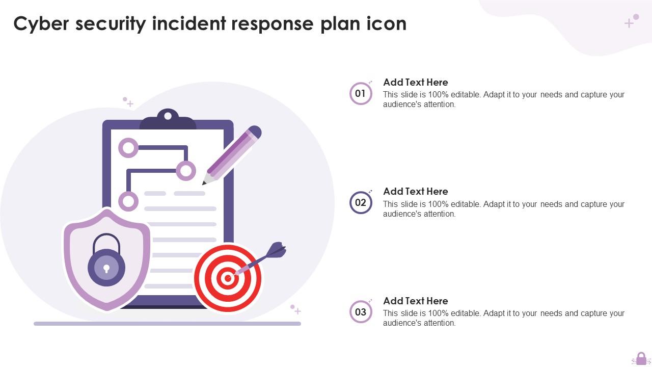 Cyber Security Incident Response Plan Icon PPT Template