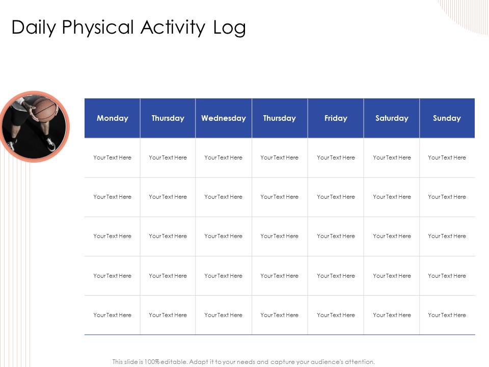 Daily Physical Activity Log Monday To Sunday Powerpoint Presentation