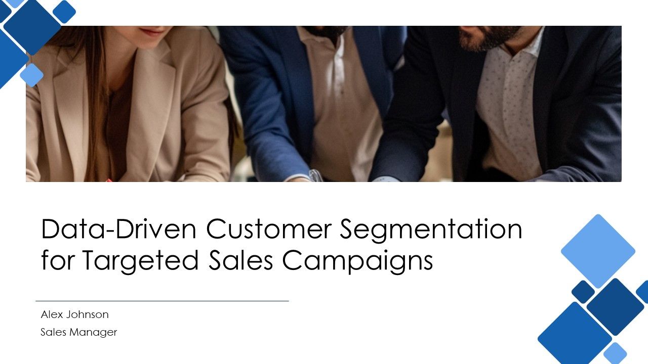 Data Driven Customer Segmentation For Targeted Sales Campaigns PPT Guidelines AT Data Driven Customer Segmentation For Targeted Sales Campaigns PPT Guidelines AT