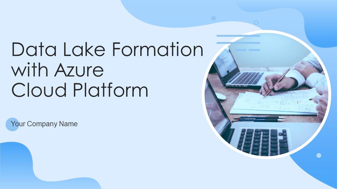 Data Lake Formation With Azure Cloud Platform Powerpoint Presentation Slides Slide01