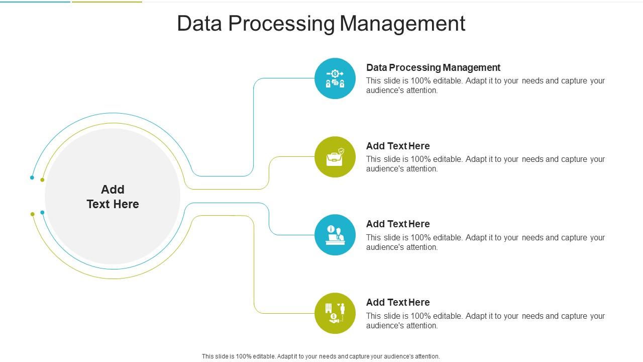 Data Processing Management In Powerpoint And Google Slides Cpb PPT Slide