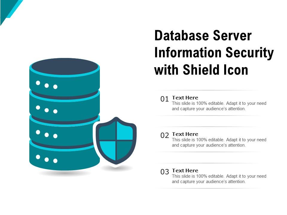 Database server information security with shield icon Slide01