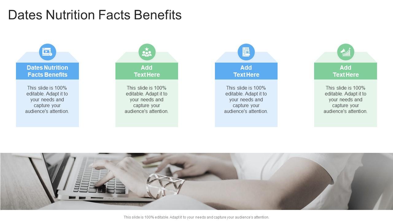 Dates Nutrition Facts Benefits In Powerpoint And Google Slides Cpb PPT ...