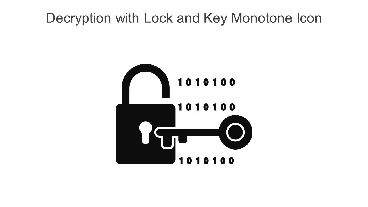 Decryption With Lock And Key Monotone Icon In Powerpoint Pptx Png And ...