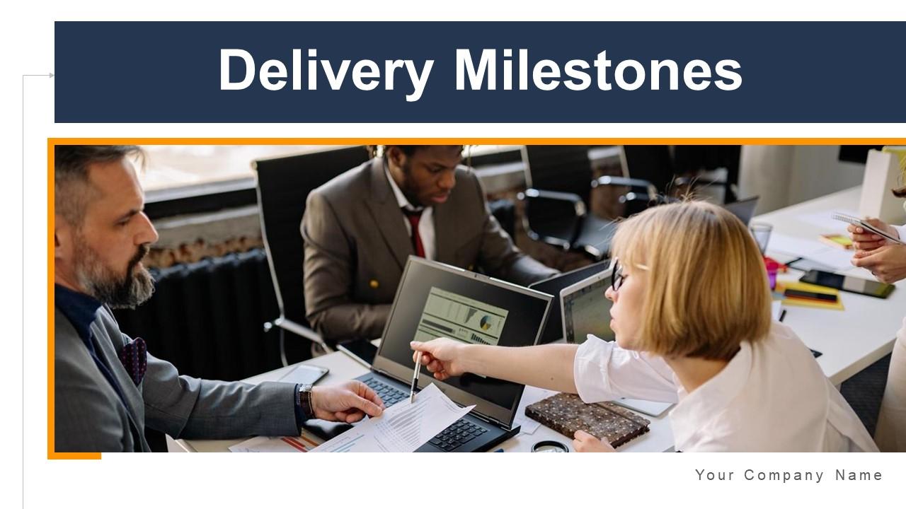 Delivery milestones powerpoint ppt template bundles Slide01