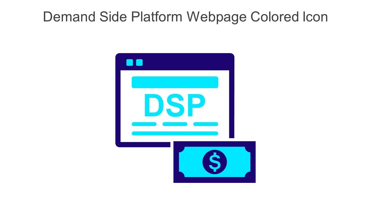 Demand Side Platform Webpage Colored Icon In Powerpoint Pptx Png And Editable Eps Format