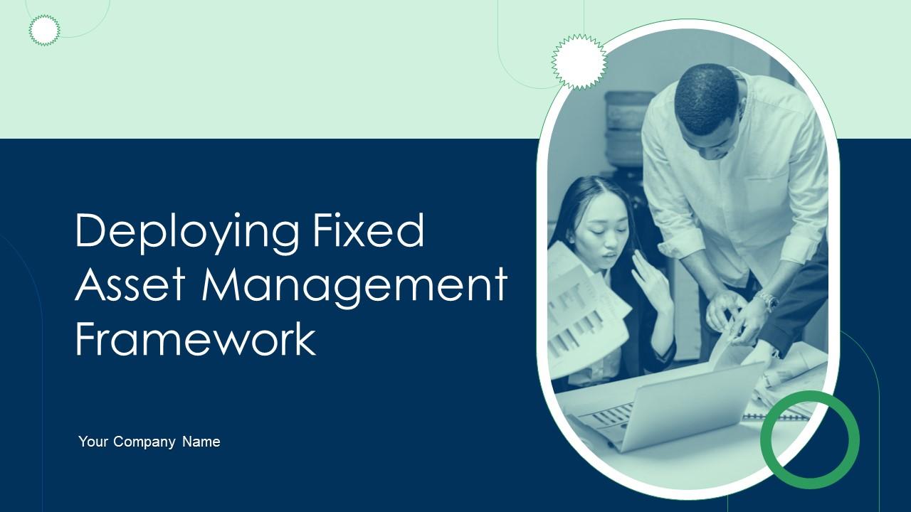 Deploying Fixed Asset Management Framework Powerpoint Presentation Slides Slide01