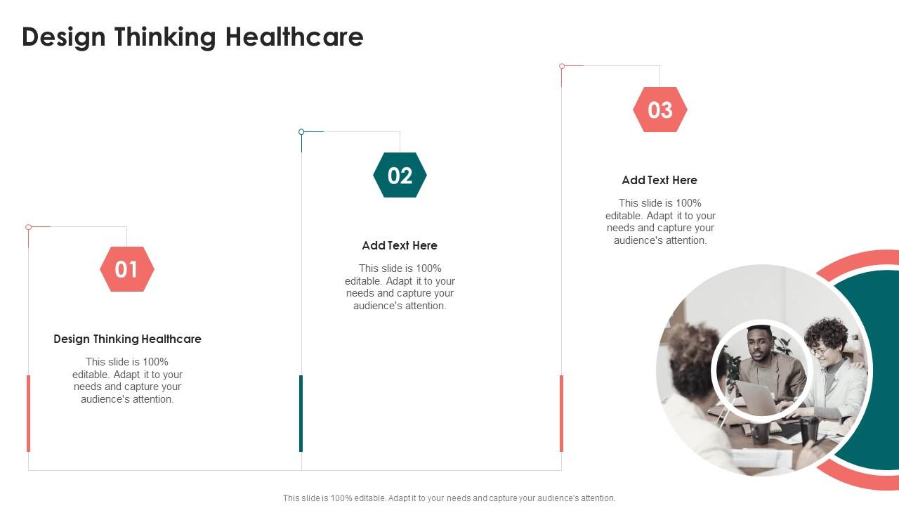 Design Thinking Healthcare In Powerpoint And Google Slides Cpb Ppt Design Thinking Healthcare In Powerpoint And Google Slides Cpb Ppt