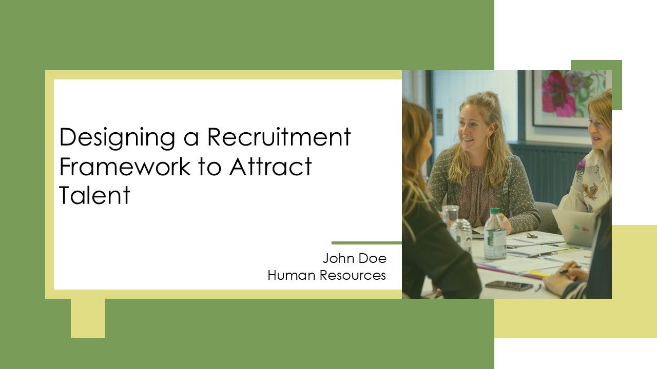 Designing A Recruitment Framework To Attract Talent Ppt Guidelines AT Designing A Recruitment Framework To Attract Talent Ppt Guidelines AT