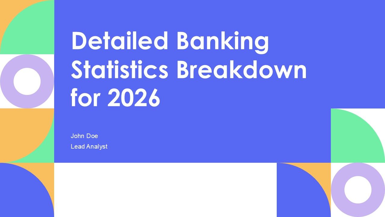 Detailed Banking Statistics Breakdown For 2026 PPT Structure AT