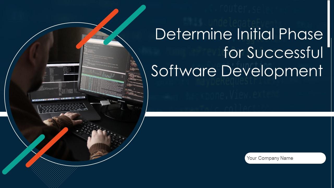Determine Initial Phase For Successful Software Development Powerpoint Presentation Slides Slide01
