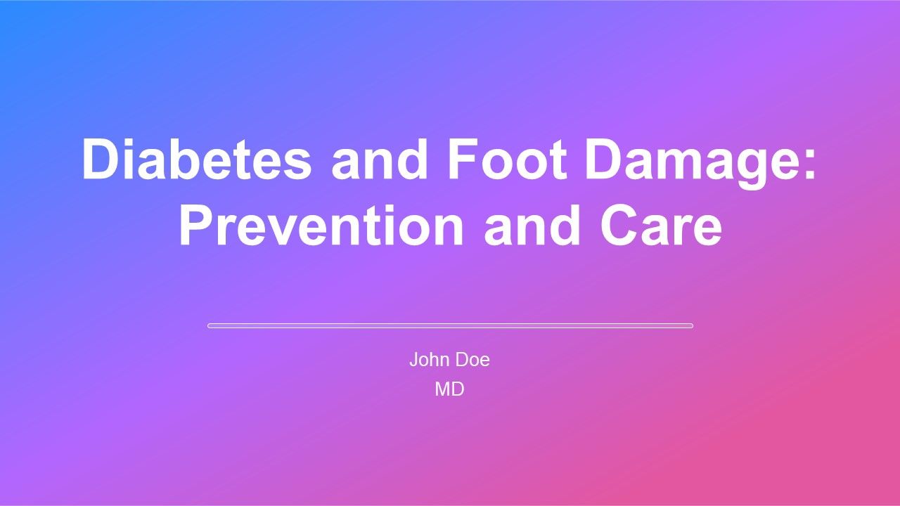 Diabetes And Foot Damage Prevention And Care PPT Structure AT Diabetes And Foot Damage Prevention And Care PPT Structure AT