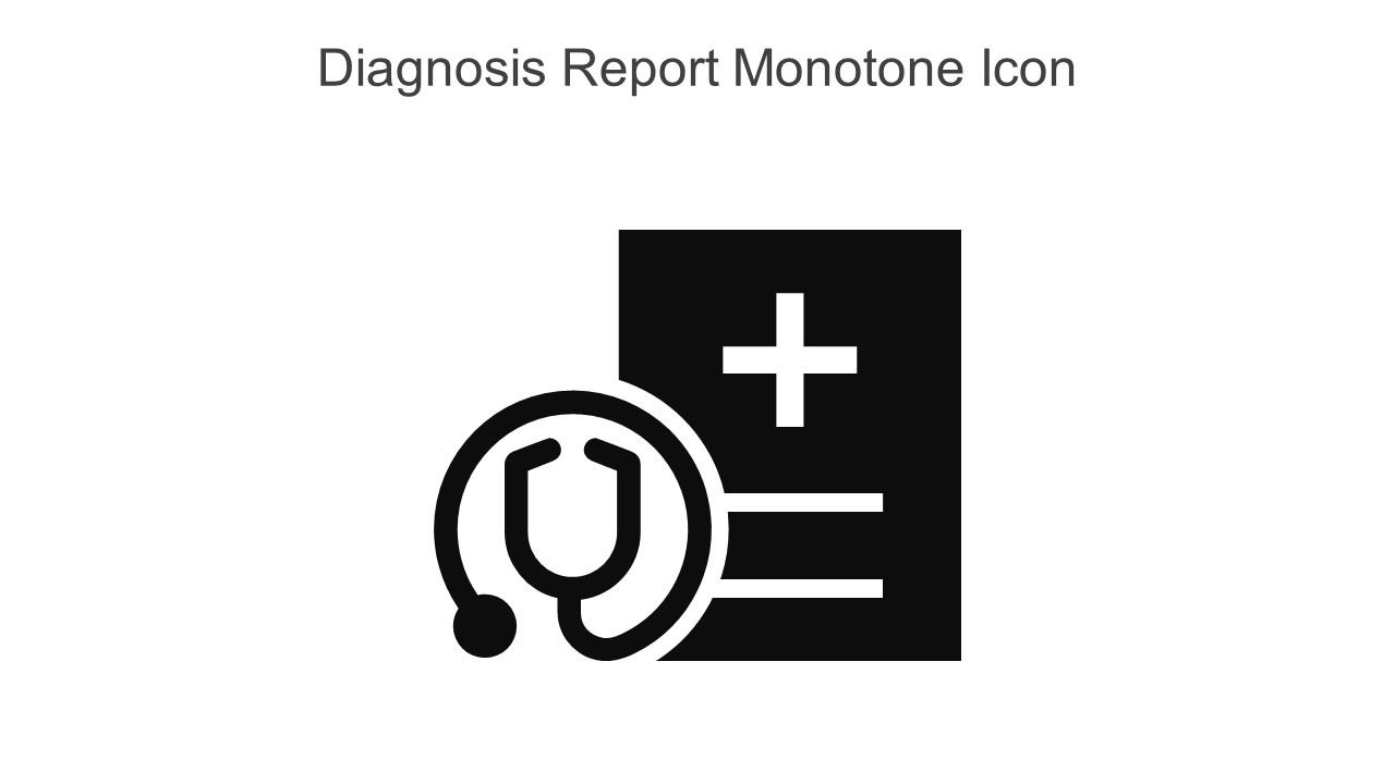 Diagnosis Report Monotone Icon In Powerpoint Pptx Png And Editable Eps Format
