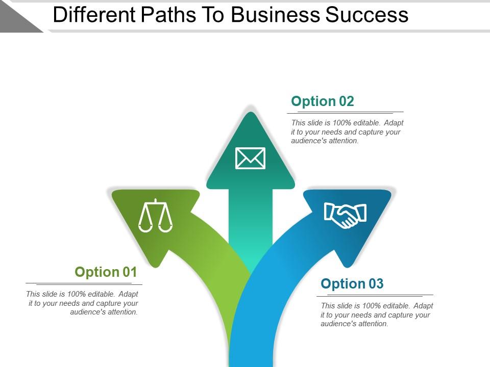 Different paths to business success powerpoint slide Slide01