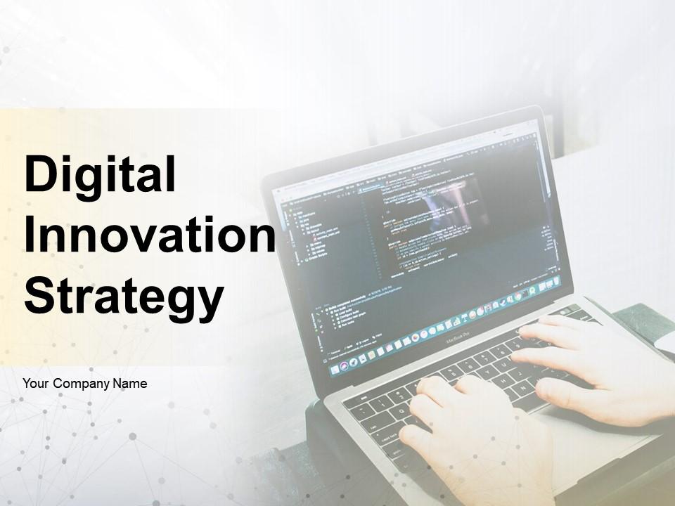 Digital Innovation Strategy Powerpoint Presentation Slides Presentation Graphics
