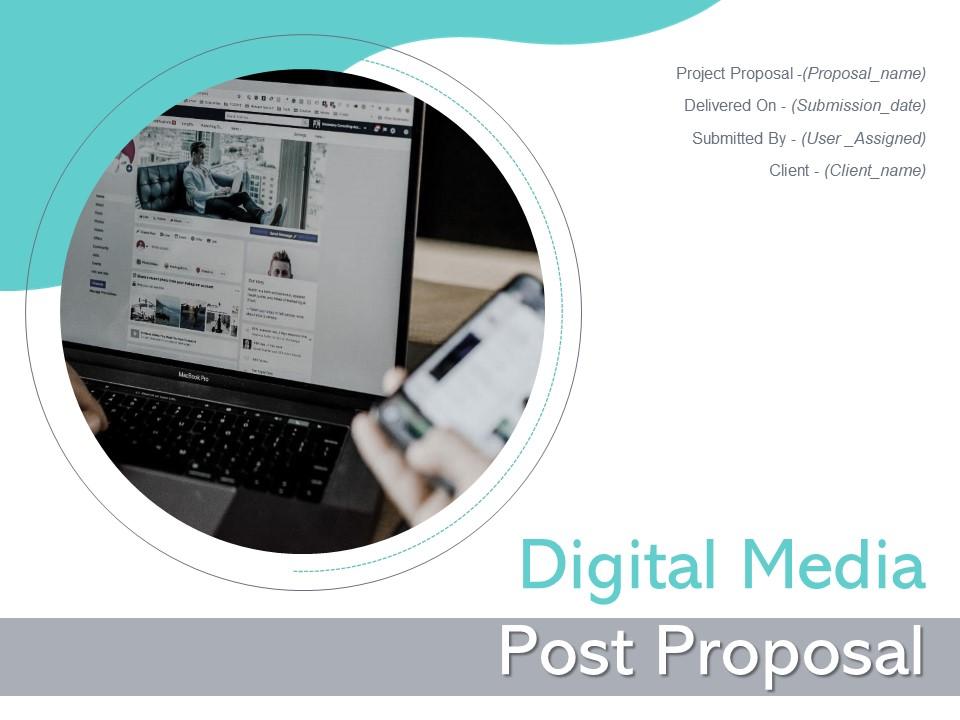Digital Media Post Proposal Powerpoint Presentation Slides Slide01