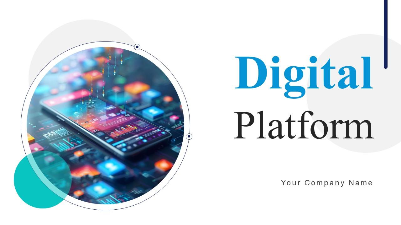 Digital Platform Powerpoint Ppt Template Bundles PPT Example