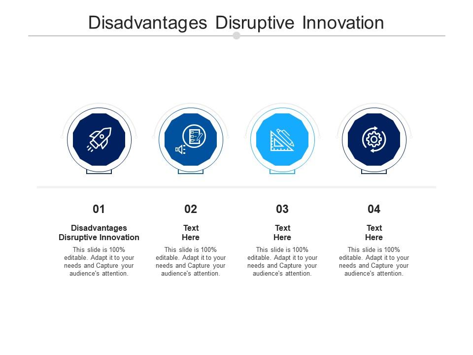 Disadvantages disruptive innovation ppt powerpoint presentation inspiration brochure cpb