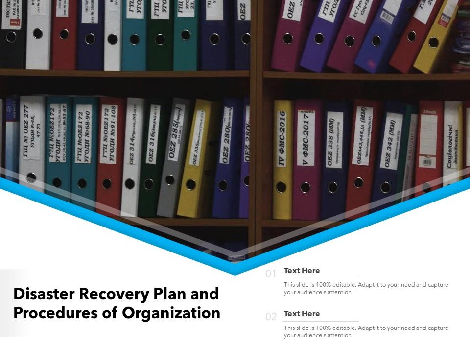 Disaster recovery plan and procedures of organization Slide01