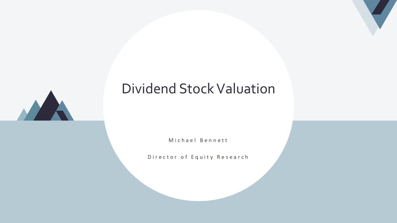 Dividend Stock Valuation PPT Guidelines VA Dividend Stock Valuation PPT Guidelines VA