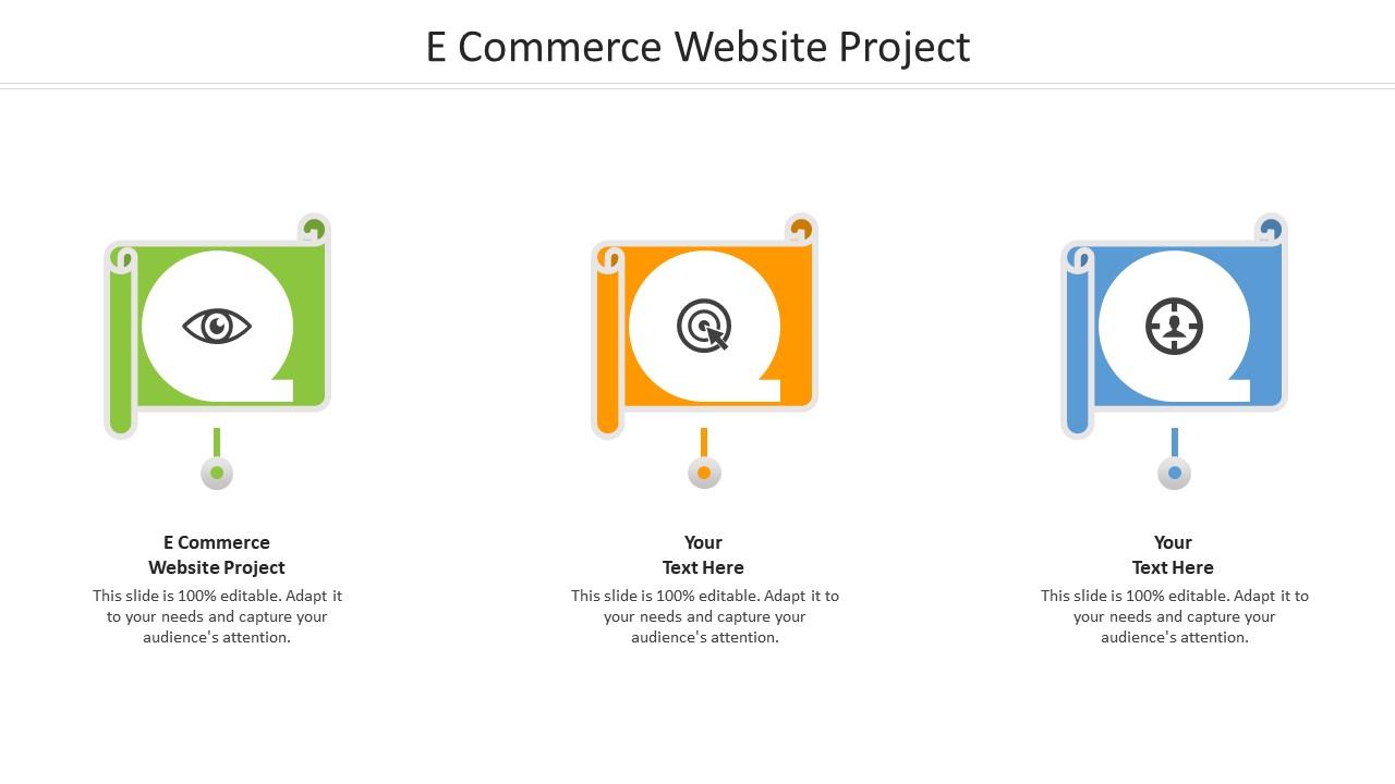 E Commerce Website Project Ppt Powerpoint Presentation Layouts Aids Cpb