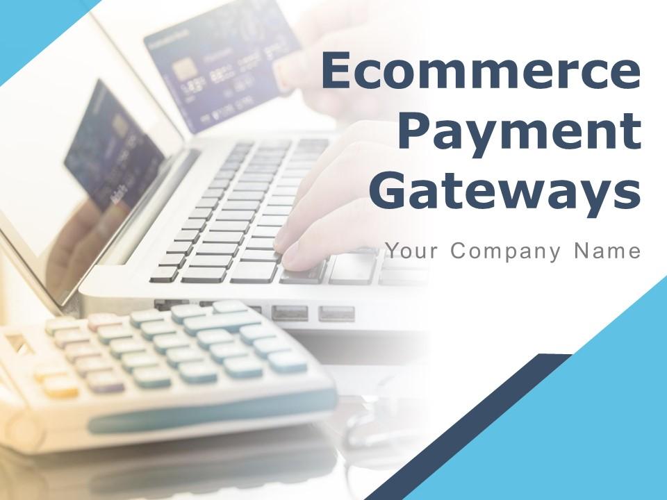 Ecommerce Payment Gateways Powerpoint Presentation Slides Slide01