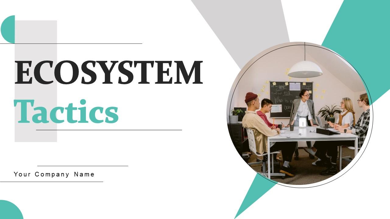 Ecosystem Tactics Powerpoint Ppt Template Bundles Ppt Powerpoint Ecosystem Tactics Powerpoint Ppt Template Bundles Ppt Powerpoint