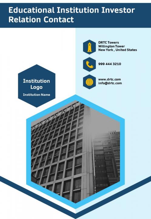 Educational institution investor relation contact presentation report infographic ppt pdf document Slide01