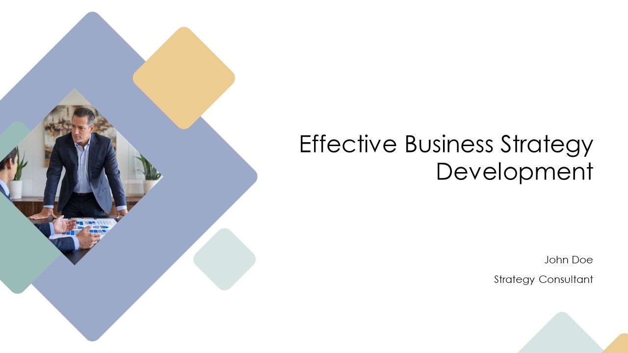 Effective Business Strategy Development PPT Demonstration AT Effective Business Strategy Development PPT Demonstration AT