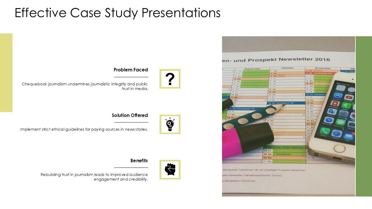 Effective Case Study Presentations Chequebook Journalism PPT